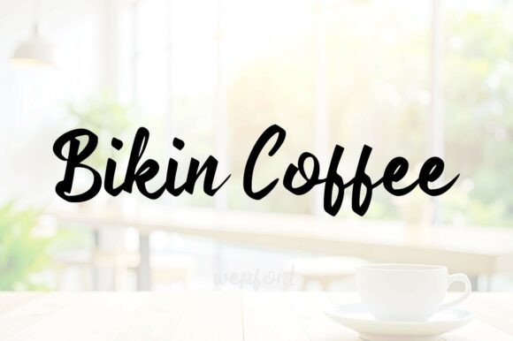 Bikin Coffee: A Script Font for Cozy Editorial Design