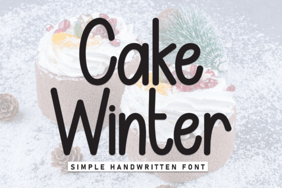 Cake Winter: A Whimsical Handwritten Font for Engaging Visuals