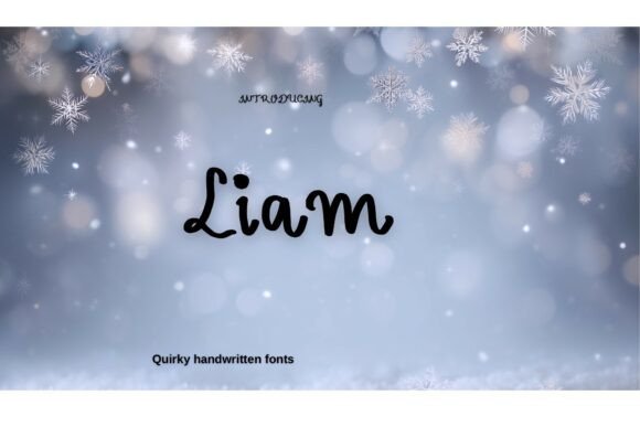 Discovering Liam: A Whimsical Font for Editorial Charm