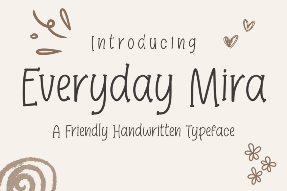 Everyday Mira: A Versatile Script for Modern Design