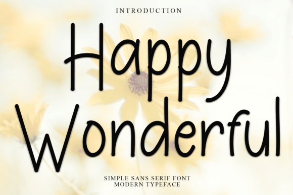 Happy Wonderful: A Modern Typeface for Creative Makers