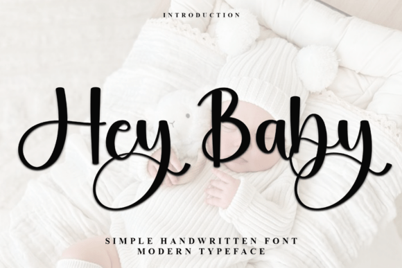 Heybaby: A Versatile Font for Eye-Catching Campaigns