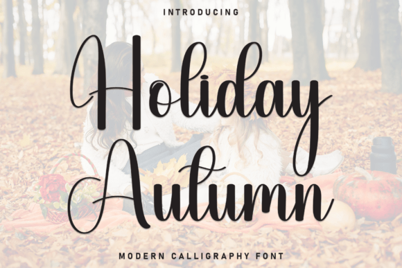 Holiday Autumn: A Script Font for Editorial Elegance