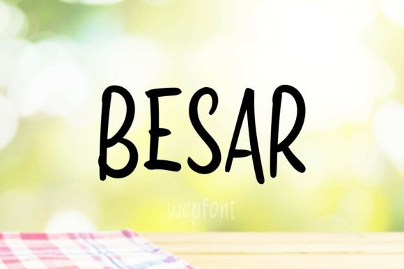 Introducing Besar: A Friendly and Bold Font for Crafters