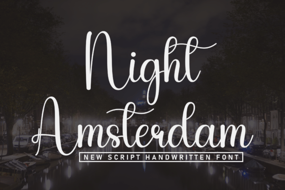 Night Amsterdam: A Script Font with Urban Elegance