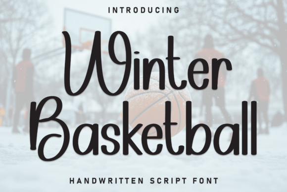 Winter Basketball: A Clean and Professional Script Font